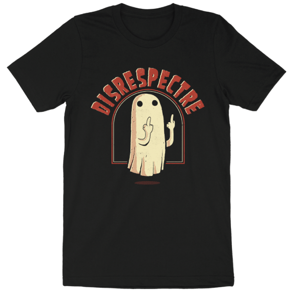Disrespectre Shirt